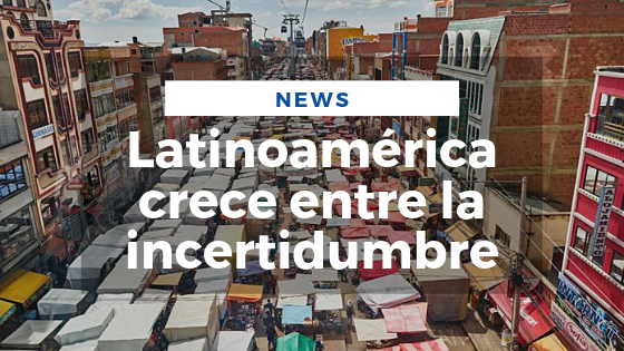 Mariano Aveledo News Julio 23 - Latinoamérica crece entre la incertidumbre