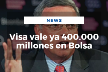 Visa vale ya 400.000 millones en Bolsa