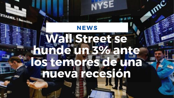 Mariano Aveledo News Agosto 15 - Wall Street se hunde un 3% ante los temores de una nueva recesión