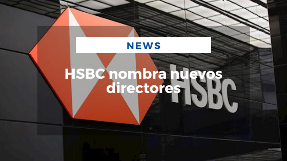 Mariano Aveledo Permuy Diciembre 11 - HSBC nombra nuevos directores