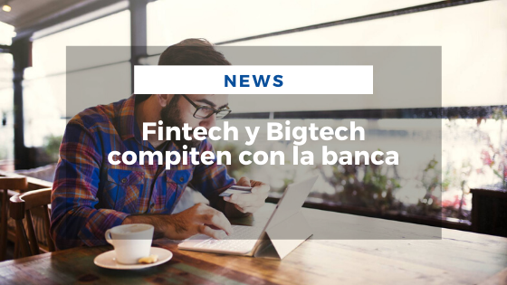 Mariano Aveledo Permuy Noticias Diciembre 24 - Fintech y Bigtech compiten con la banca