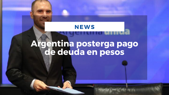 Mariano Aveledo Permuy Febrero 12 - Argentina posterga pago de deuda en pesos
