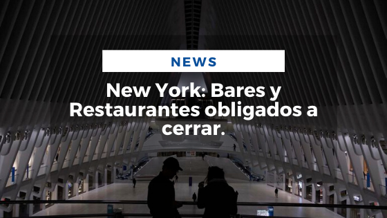 Mariano Aveledo Permuy Noticias Marzo 17 - New York_ Bares y Restaurantes obligados a cerrar