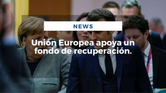Mariano Aveledo Permuy Noticias Abril 24 - Unión Europea apoya un fondo de recuperación