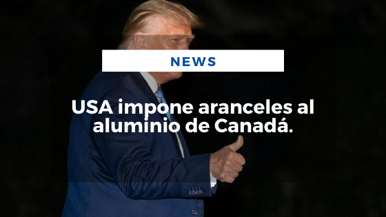 Mariano Aveledo Permuy Noticias Agosto 07 - USA impone aranceles al aluminio de Canadá