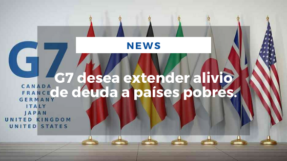 Mariano Aveledo Permuy Noticias Septiembre 26 - G7 desea extender alivio de deuda a países pobres