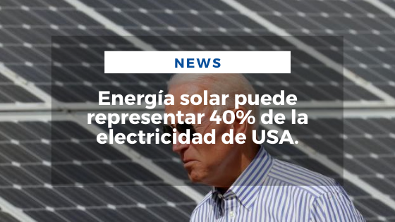 Mariano Aveledo Permuy Noticias Septiembre 8 - Energía solar puede representar 40% de la electricidad de USA