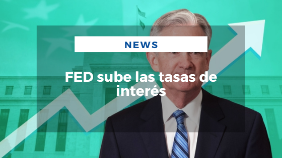 Mariano Aveledo Permuy Noticias Marzo 16 - FED sube las tasas de interés