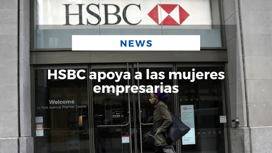 Mariano Aveledo Permuy Noticias Mayo 13 - HSBC apoya a las mujeres empresarias