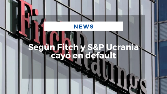 Según Fitch y S&P Ucrania cayó en default - Mariano Aveledo Permuy Noticias Latinoamerica Agosto 15