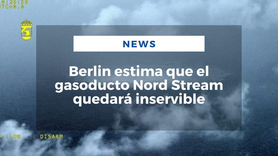 Berlin estima que el gasoducto Nord Stream quedará inservible - Mariano Aveledo Permuy Noticias Latinoamerica Septiembre 28